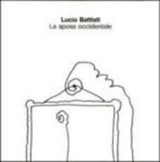 CD La sposa occidentale Lucio Battisti
