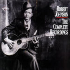 CD The Complete Recordings Robert Johnson