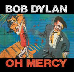 CD Oh Mercy (Remastered) Bob Dylan