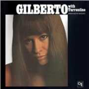 CD Astrud Gilberto with Stanley Turrentine Astrud Gilberto Stanley Turrentine