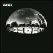 CD Don't Believe the Truth Oasis