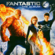 CD I Fantastici 4 (Fantastic 4. The Album) (Colonna sonora)