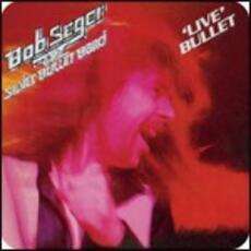 CD Live Bullet (Remastered) Bob Seger Silver Bullet Band
