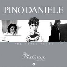 CD The Platinum Collection: Pino Daniele. The Early Years Pino Daniele