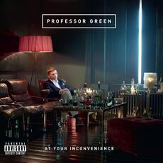 CD At Your Inconvenience Professor Green