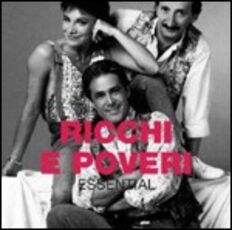 CD Essential Ricchi e Poveri