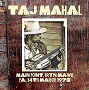 CD Live at the Main Point 14th March 1972 Taj Mahal