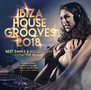 CD Ibiza House Grooves 2018