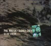 CD By the Stream Phil Minton