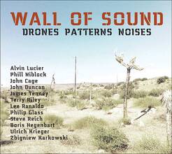 CD Wall of Sound. Drones Patterns Noises