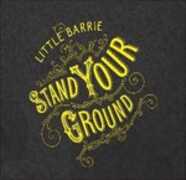 Vinile Stand Your Ground Little Barrie