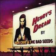 Vinile Henry's Dream Nick Cave Bad Seeds