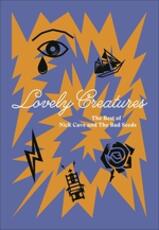 CD Lovely Creatures. The Best of Nick Cave and the Bad Seeds 1984-2014 (Box Set) Nick Cave Bad Seeds