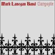 Vinile Gargoyle Mark Lanegan