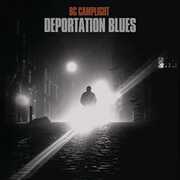 Vinile Deportation Blues B.C. Camplight