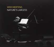 CD Nature's Largess Wim Mertens