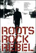 Film Roots Rock Rebel. A Tribute To Joe Strummer