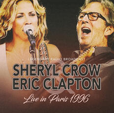 CD Live in Paris 1996 Eric Clapton Sheryl Crow