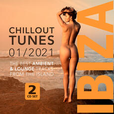 CD Ibiza Chillout Tunes 2021