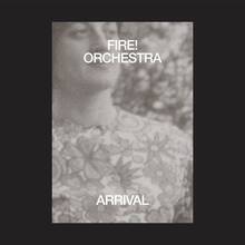 CD Arrival Fire! Orchestra