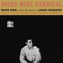Vinile Bossa Nova Carnival Dave Pike