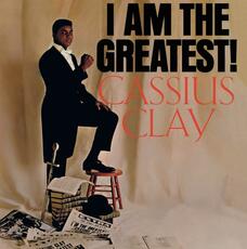 Vinile I Am the Greatest! Cassius Clay