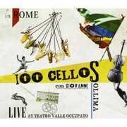CD Live at Teatro Valle Occupato Giovanni Sollima 100 Cellos