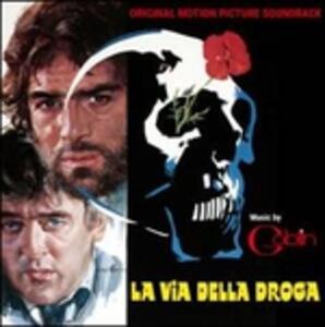 CD La Via Della Droga (Colonna sonora) Goblin