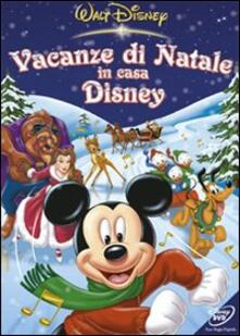 Disegni Di Natale Walt Disney.Vacanze Di Natale In Casa Disney Dvd Dvd Film Animazione Ibs