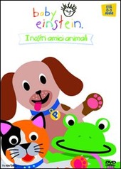 Copertina  Baby Einstein. I nostri amici animali [videoregistrazione