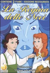 Copertina  La regina delle nevi ; I cigni selvatici