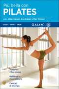 Film Più bella con Pilates. GAIAM