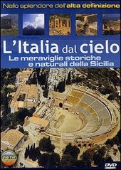 Copertina  L'Italia dal cielo. Le meraviglie storiche e naturali della Sicilia