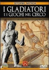 Copertina  I gladiatori e i giochi del circo