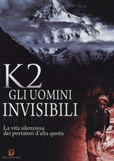 Film K2. Gli uomini invisibili (DVD)