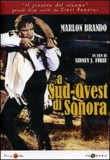Film A Sud Ovest di Sonora Sidney J. Furie