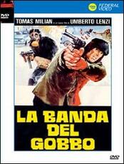 Film La banda del Gobbo Umberto Lenzi