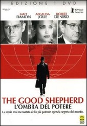 Copertina  The good Shepherd = L'ombra del potere [Videoregistrazione]