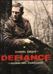 Copertina  Defiance [DVD] : i giorni del coraggio