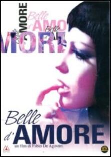 Belle D Amore Dvd Film Di Fabio De Agostini Commedia Ibs