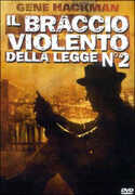 Film Il braccio violento della legge 2 John Frankenheimer
