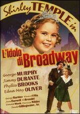 Film L' idolo di Broadway Irving Cummings