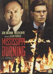 Copertina  Mississippi burning [DVD] : le radici dell'odio