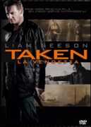 Film Taken. La vendetta Olivier Megaton