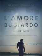 Film L' amore bugiardo. Gone Girl David Fincher