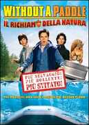 Film Without a Paddle. Il richiamo della natura Ellory Elkayem
