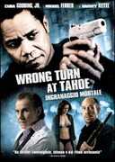 Film Wrong Turn At Tahoe. Ingranaggio mortale Franck Khalfoun