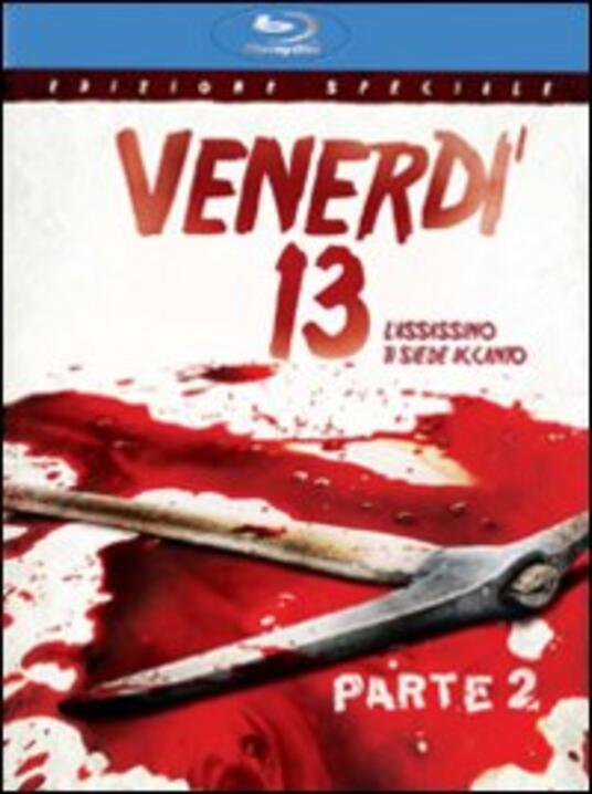 Venerdi 13 Parte Ii L Assassino Ti Siede Accanto Blu Ray Film Di Steve Miner Fantastico Ibs