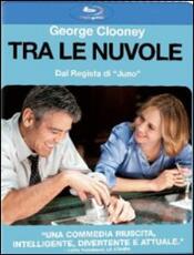 Film Tra le nuvole Jason Reitman