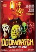 Film Doomwatch. I mostri del 2001 Peter Sasdy